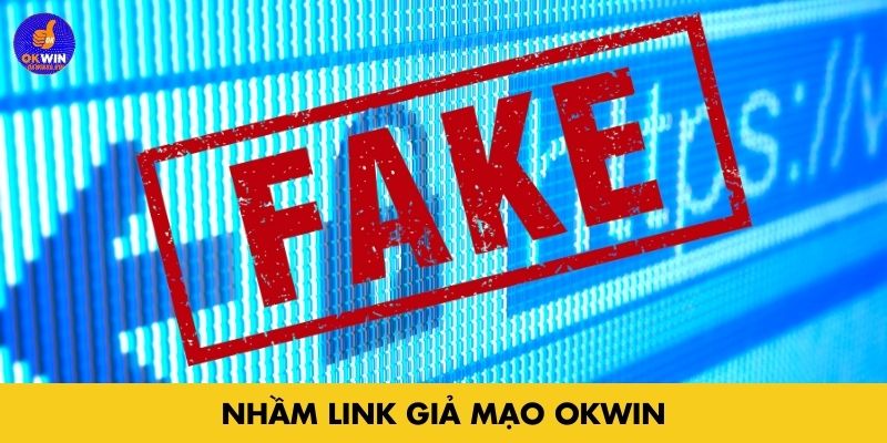 Nhầm link giả mạo