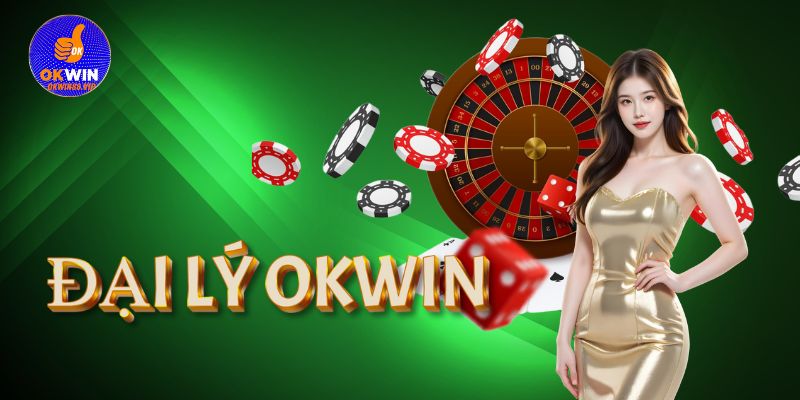 Tìm hiểu về chương trình đại lý Okwin